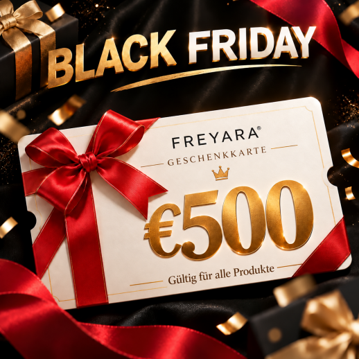 FREYARA Geschenkkarte im Wert von €500 – nur €450