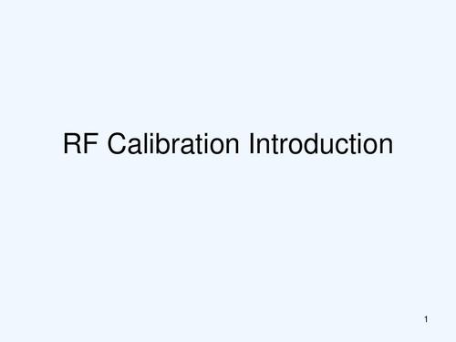 RF calibration process in laboratory setting